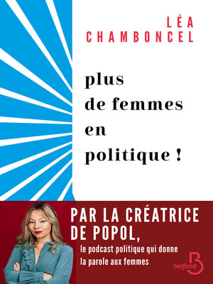 cover image of Plus de femmes en politique !